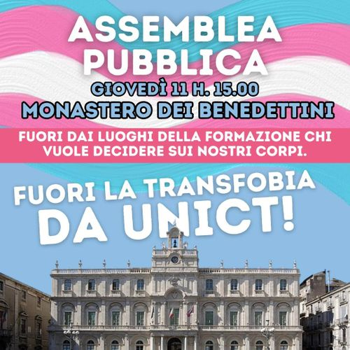 assemblea pubblica "fuori la transfobia da unict"