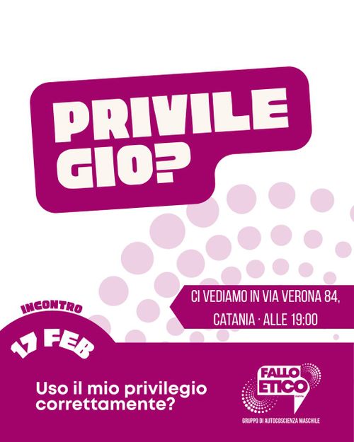 incontro: PRIVILEGIO?
