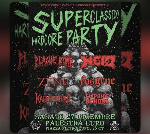 SUPER CLASSICO HARDCORE PARTY!