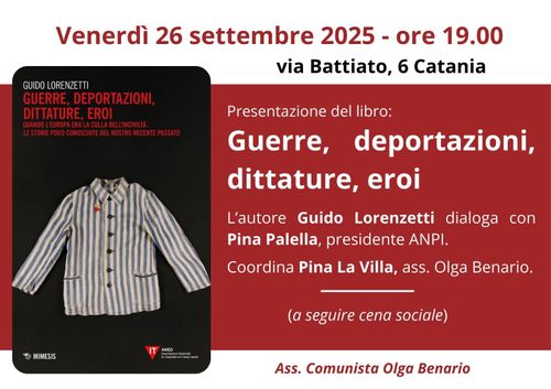 Presentazione del libro "Guerre, deportazioni, dittature, eroi"