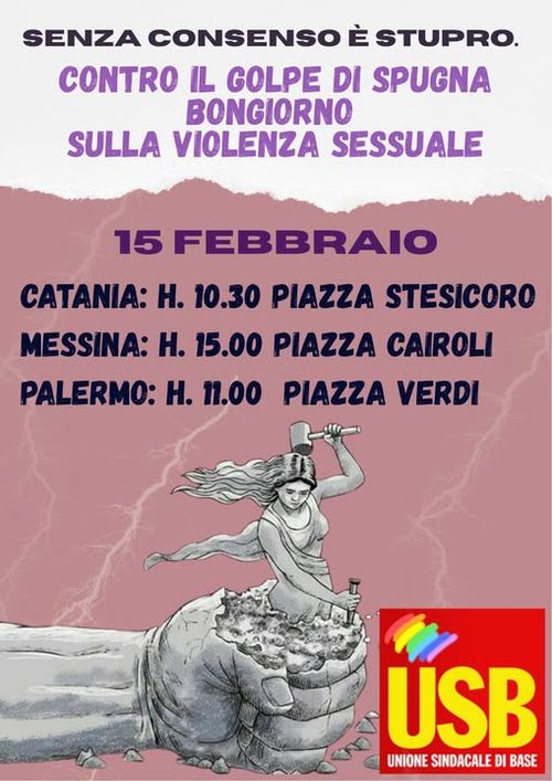 SENZA CONSENSO E' STUPRO - CONTRO IL GOLPE DI SPUGNA BONGIORNO SULLA VIOLENZA SESSUALE