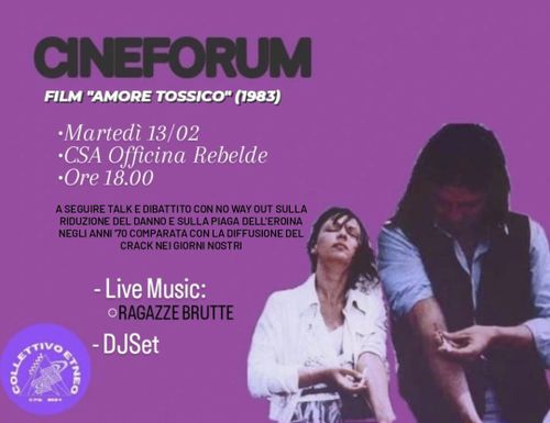 Cineforum "Amore Tossico"