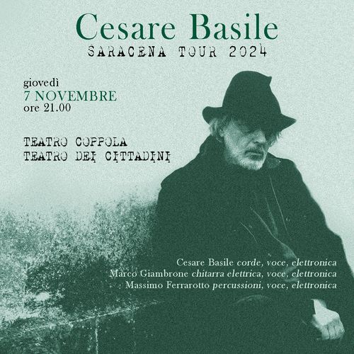 Teatro Coppola โข Cesare Basile live โข Saracena Tour 2024