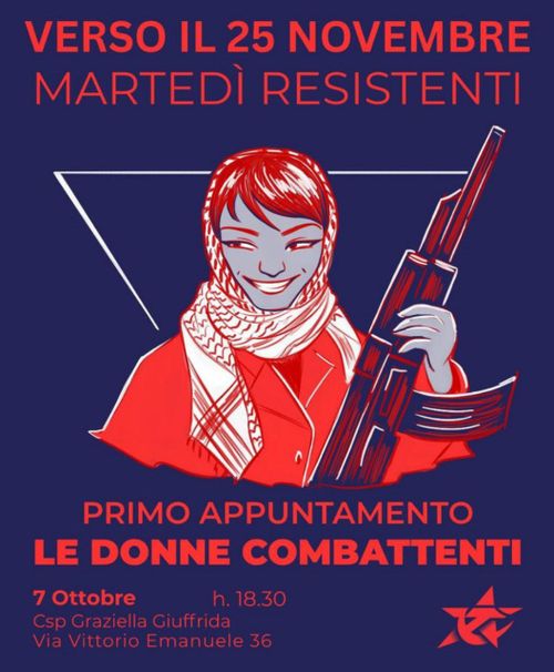 MARTEDÌ RESISTENTI: Le donne combattenti della Resistenza Palestinese 