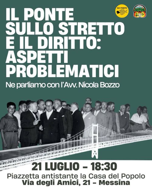 IL PONTE SULLO STRETTO E IL DIRITTO: ASPETTI PROBLEMATICI