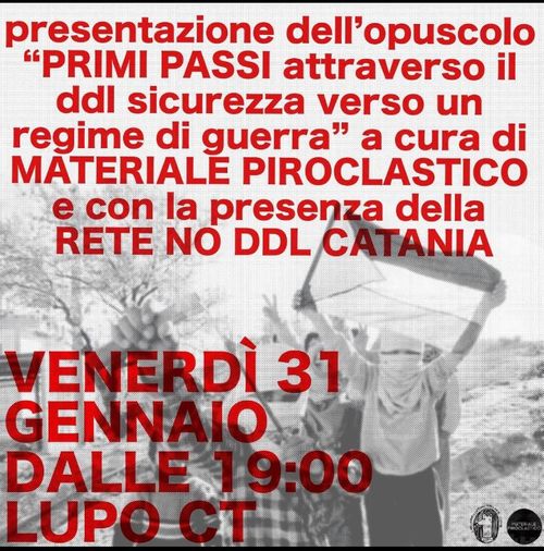 ORIZZONTI DI GUERRA ( primo appuntamento) presentazione opuscolo: primi passi attraverso il ddl sicurezza verso uno stato di guerra