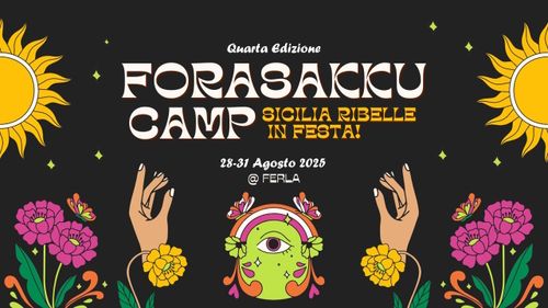 FORASAKKU CAMP: SICILIA RIBELLE IN FESTA