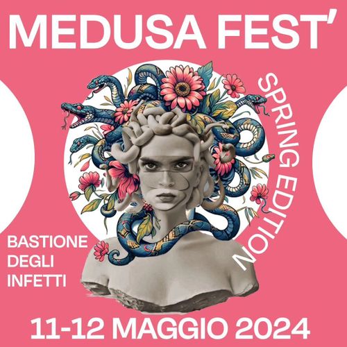 Medusa fest 2024 spring edition